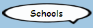Schools